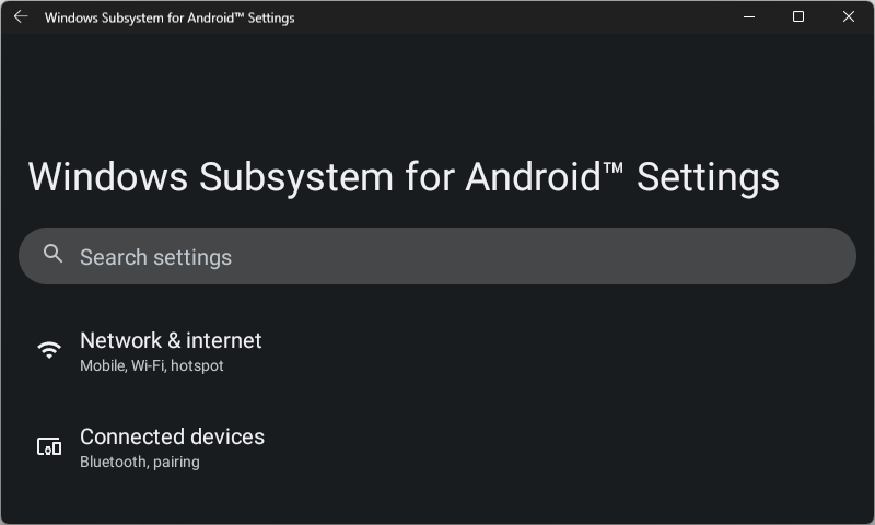 [WSA] Tab - [Windows Subsystem for Android] - [Settings] Dialog